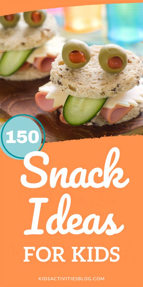 150 Snack Ideas For Kids That Are Fun And Not Boring