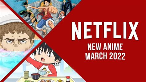 Share 90 New Anime 2022 Netflix Vn
