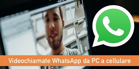Videochiamata Whatsapp Da Pc E Mac A Cellulare Gufo