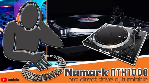Numark Ntx Professional Direct Drive Dj Turntable Getinthemix Com Youtube
