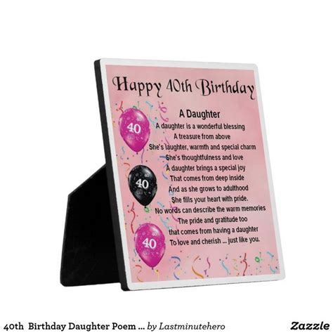 #12 best wishes on your 40th birthday! 40th Birthday Daughter Poem Plaque | Zazzle.co.uk in 2020 ...