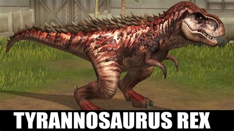 Tyrannosaurus Rex Gen 2 Max Level 40 Jurassic World The Game Youtube