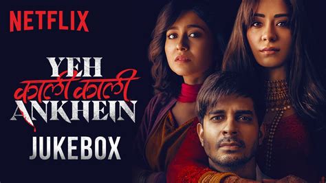 Yeh Kaali Kaali Ankhein Jukebox L Tahir Raj Bhasin Shweta Tripathi