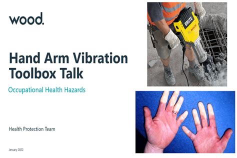 Step Change In Safety Hand Arm Vibration Toolbox Talk By Wood