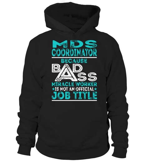 Mds Coordinator Mdscoordinator T Shirt Shirts Job Title