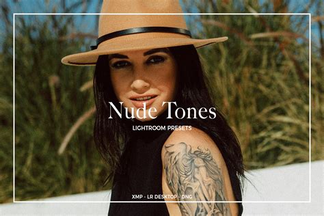 Nude Tones Lightroom Presets Filtergrade