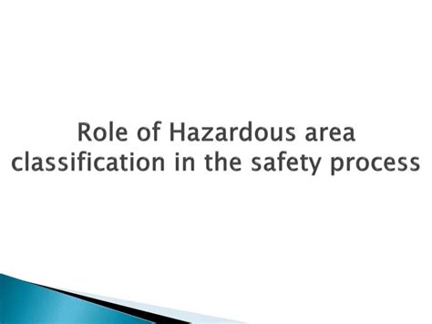 PPT Role Of Hazardous Area Classification In The Safety Process