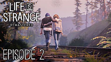 Life Is Strange Remastered Episode 2 Gameplay Walkthrough Youtube