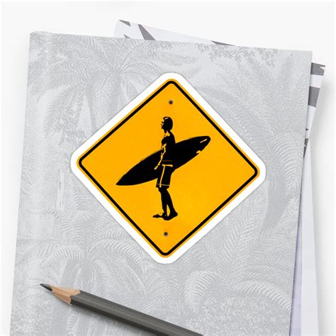 Surf Sign Surfer Surfing Design Sticker By Tjbest Redbubble