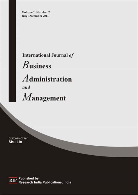 The journal of international management publishes significant contributions that address issues of comparative management or that advance educational methodology in the range of international fields. IJBAM, International Journal of Business Administration ...