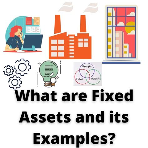 What Are Fixed Assets Definition Characteristics And Examples