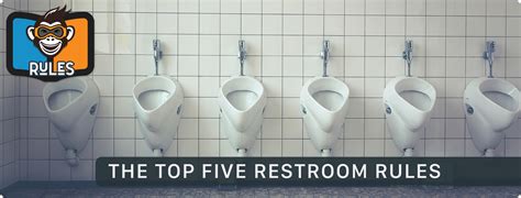 The Top Five Restroom Etiquette Rules