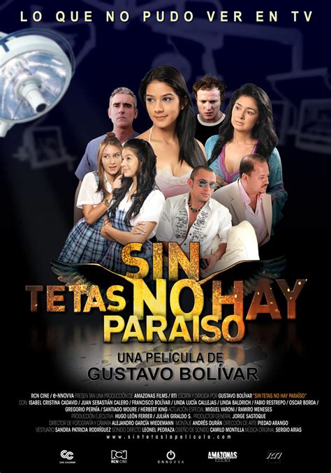 Cine Colombiano Sin Tetas No Hay Para So Proim Genes Colombia