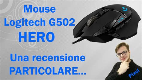 It comes in three versions, the wired proteus spectrum and hero, and the wireless lightspeed. Logitech G502 HERO | una recensione PARTICOLARE | Pixel ...