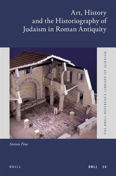 Art History And The Historiography Of Judaism In Roman Antiquity By