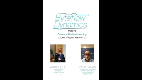 Byteflow Dynamics Interviews Session 1 Emili Bagan Quantum Machine
