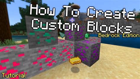 How To Create Custom Blocks On Minecraft Bedrock Edition Tutorial