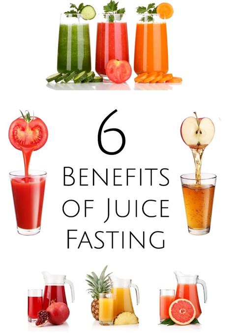 6 Benefits Of Juice Fasting Healthy Diet Tipps And More Juicing