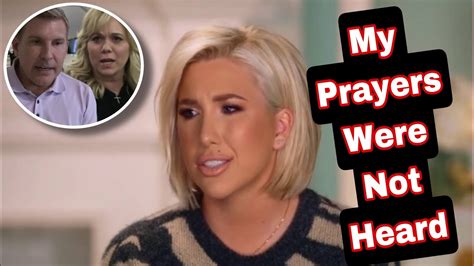 Savannah Chrisley Speaks Out About Her Parents Recent Conviction Saying