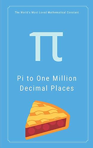 Pdf Read Pi To One Million Decimal Places π The Worlds Most