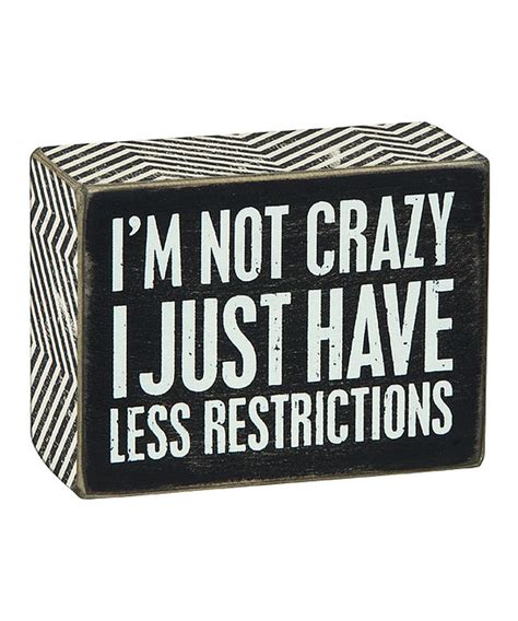 Primitives By Kathy Not Crazy Box Sign Box Signs Signs Primitives