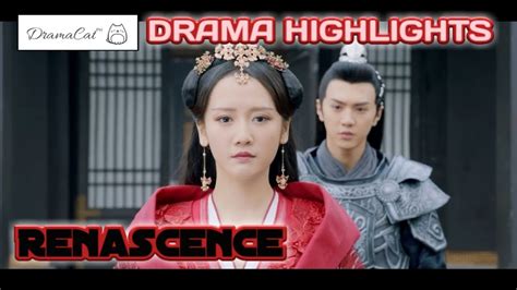 renascence 2020 [[chinese drama highlights]] youtube
