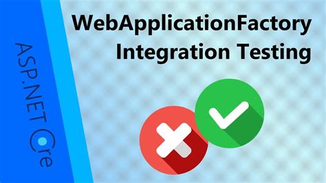 Integration Testing In ASP NET Core Quick And Easy YouTube