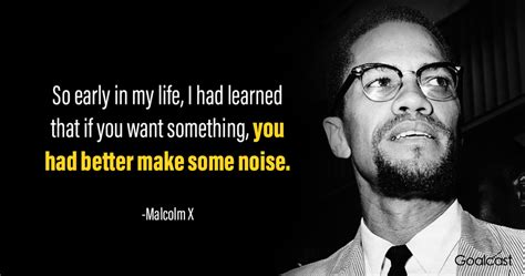 Inspirational Malcom X Quotes On Life Education And Freedom