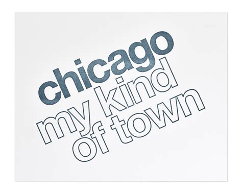 Chicago My Kind Of Town 8 X 10 Letterpress Print