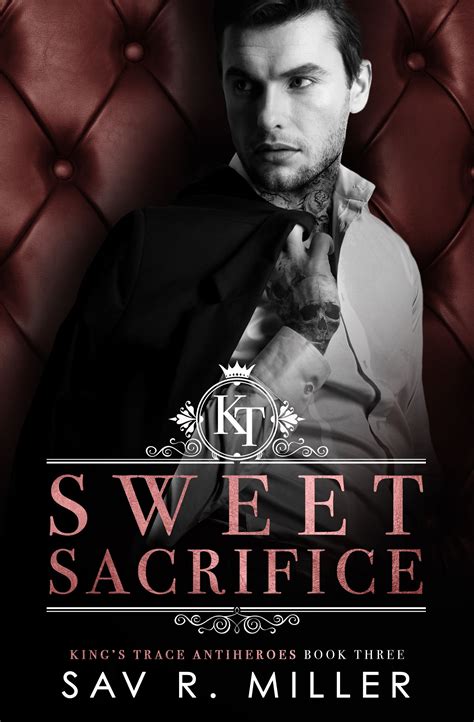 Sweet Sacrifice In 2022 Alpha Male Romance Books Dark Romance Books