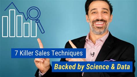 7 Killer Sales Techniques Backed By Science And Data Youtube