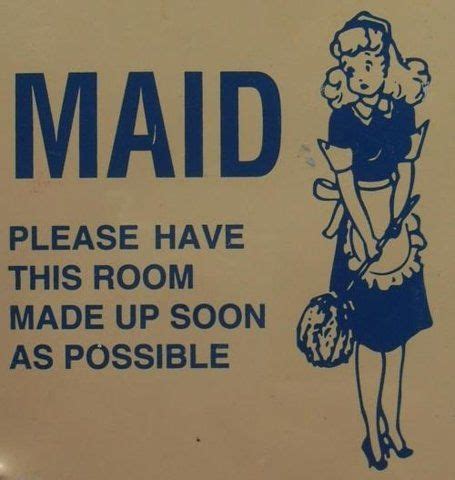 18 Maid What Maid Ideas Maid Clean House Bones Funny