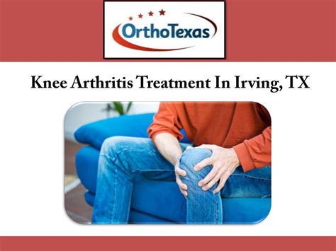 Ppt Knee Arthritis Treatment In Irving Tx Powerpoint Presentation