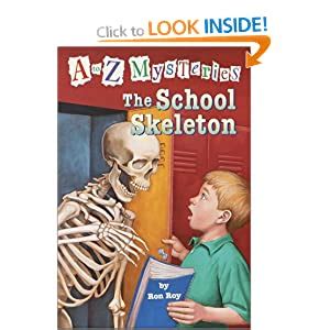 The absent author (a to z mysteries, #1), the bald bandit (a to z mysteries, #2), the canary caper (a to z. The School Skeleton (A to Z Mysteries): Amazon.co.uk: Ron ...