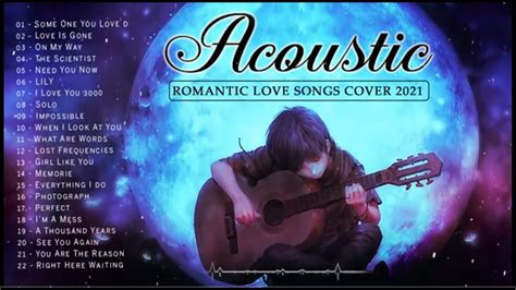 English Acoustic Love Songs 2021 Best Romantic Guitar Acoustic Cover