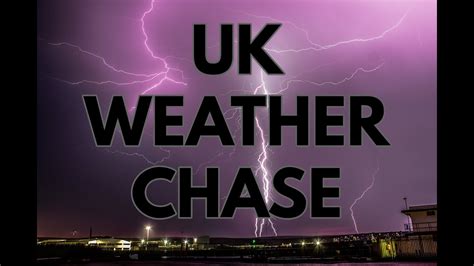 Uk Weather Chase The 2020 Storm Season Documentary Movie Youtube