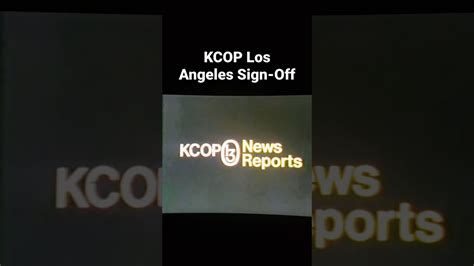 Kcop Los Angeles Sign Off Youtube