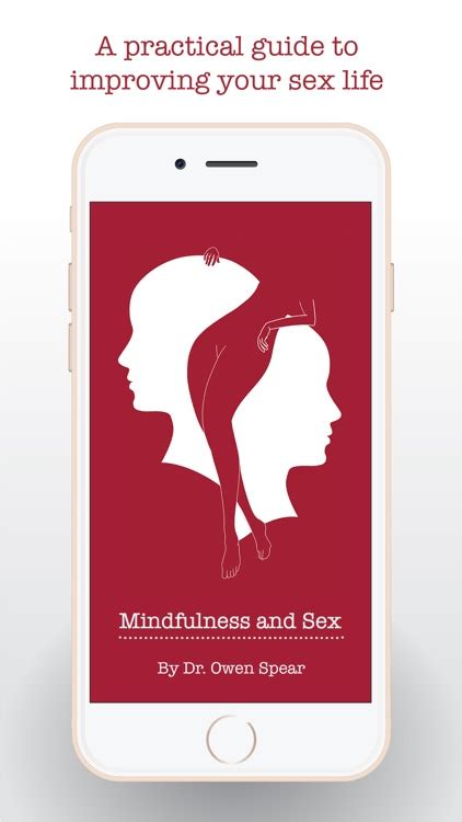 Mindfulness And Sex By Owen Spear