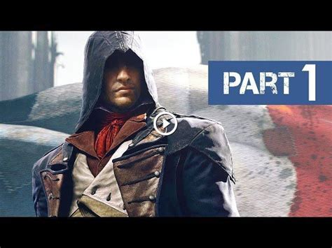 Assassin S Creed Unity Gameplay Walkthrough Part Ps Introduction