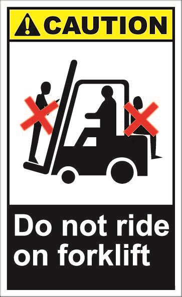 Do Not Ride On Forklift Safety Slogans Workplace Safety Slogans