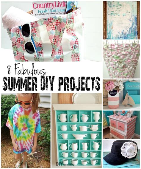 8 Fabulous Summer Diy Projects Diy Beautify