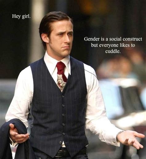 Image 185059 Feminist Ryan Gosling Know Your Meme