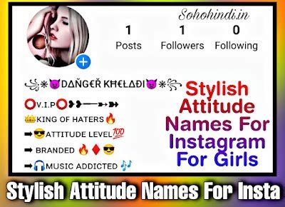 180 Stylish Attitude Names For Instagram For Girls 2023 Sohohindi In