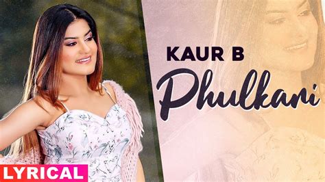 Phulkari Lyrical Kaur B Desi Robinhood Latest Punjabi Song 2020 Speed Records Youtube