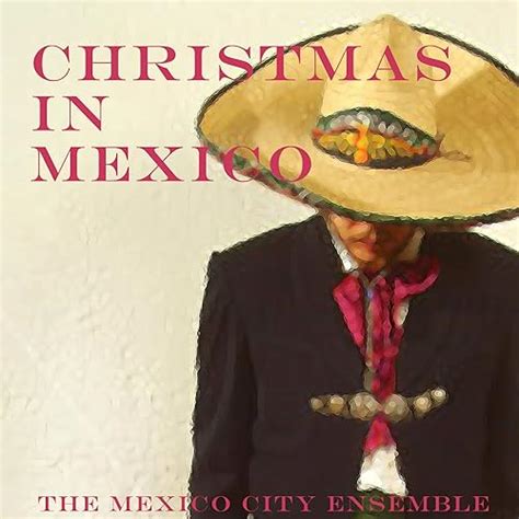 Christmas In Mexico By Mariachi Kings On Amazon Music