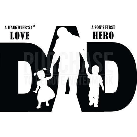 Dad A Sons First Hero A Daughters First Love Svg