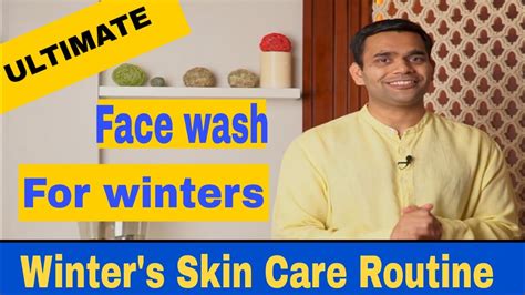Face Wash For Winters Home Made Winters Skin Care Routine Youtube
