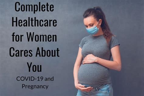 Everything You Need To Know About Covid 19 Pregnancy And