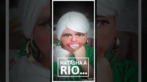 Natasha à Rio Youtube