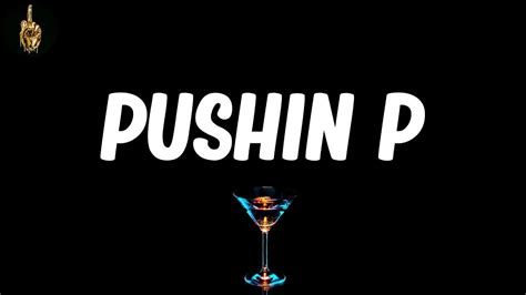 Pushin P Lyrics Gunna Youtube